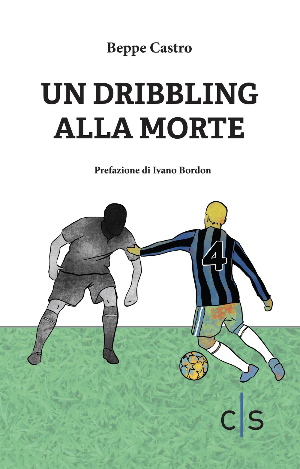 Un dribbling alla morte