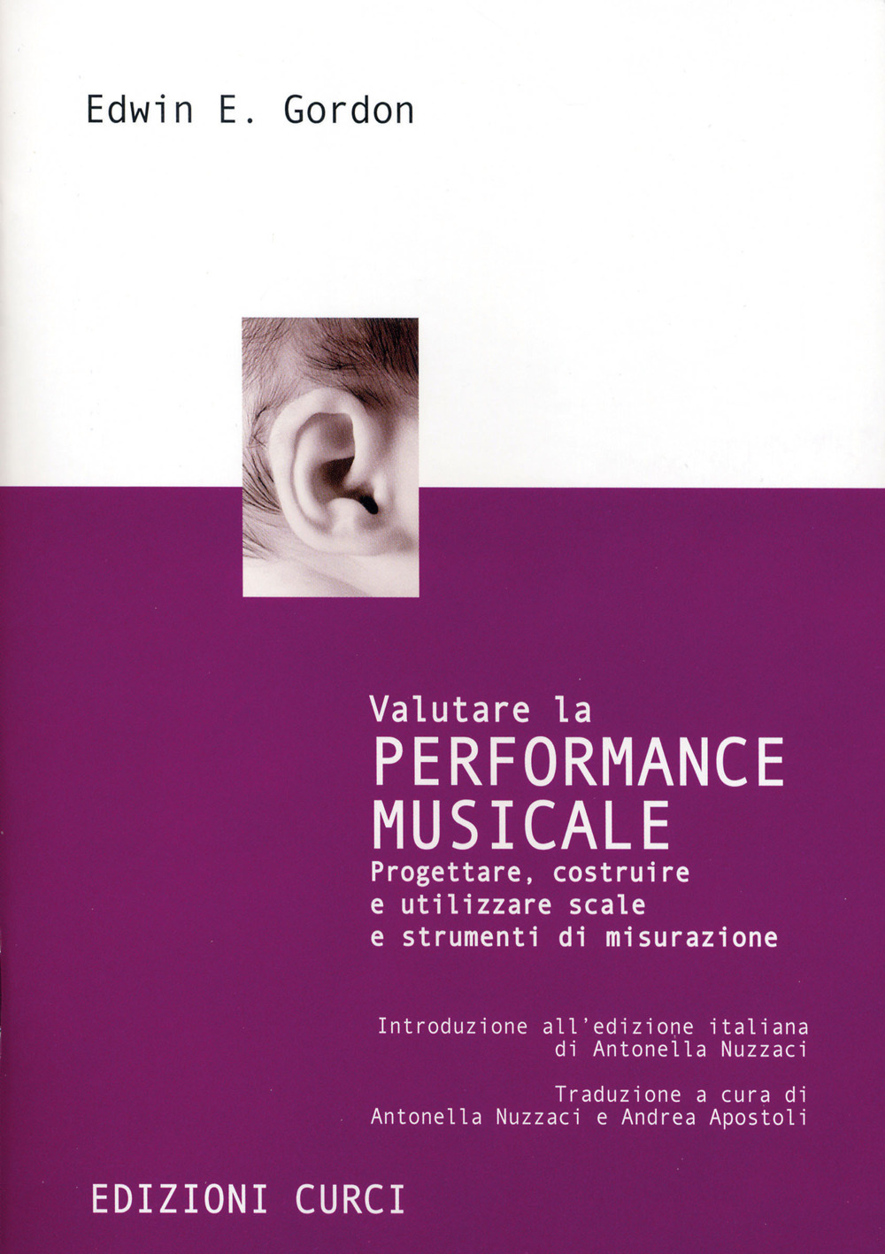 Valutare la performance musicale. Progettare, costruire e utilizzare scale e …