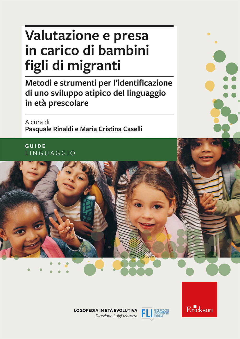 Valutazione e presa in carico di bambini figli di migranti. …