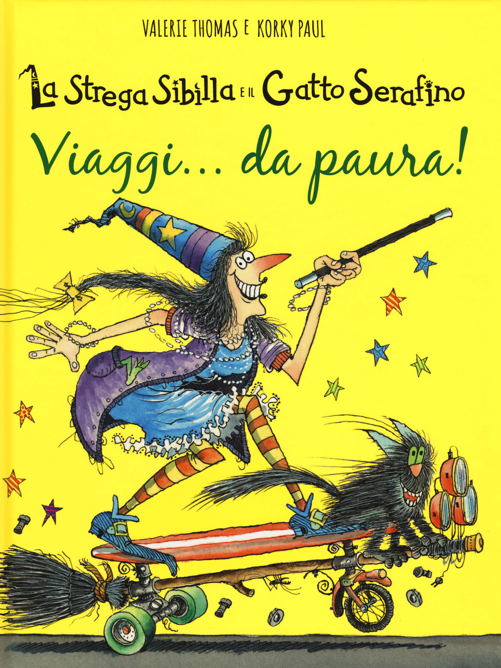 Viaggi. da paura! La strega Sibilla e il gatto Serafino. …