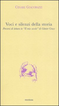 Voci e silenzi della storia. Percorsi di lettura in «Il …