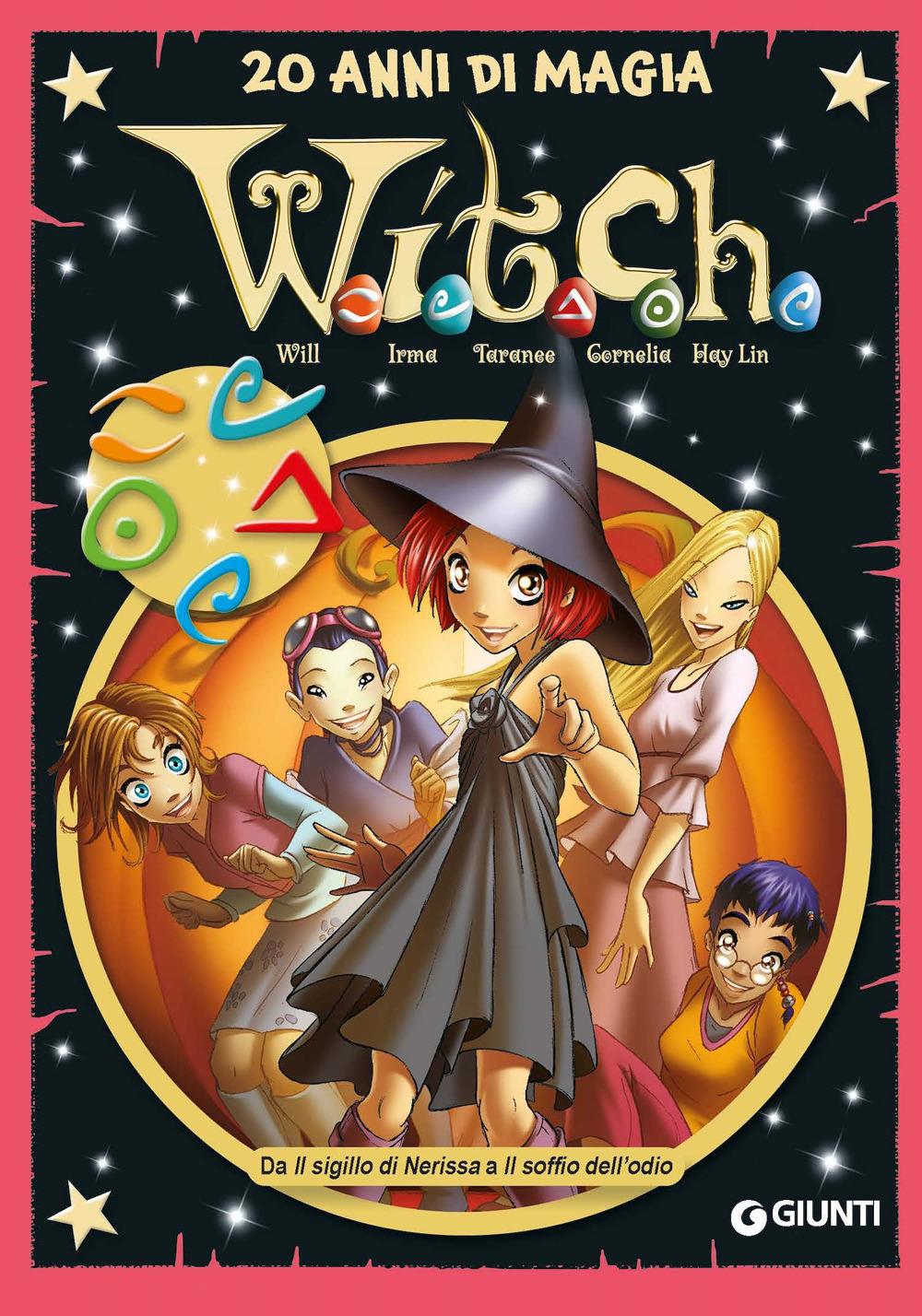 W.i.t.c.h. 20 anni di magia. Vol. 4: Da Il sigillo …
