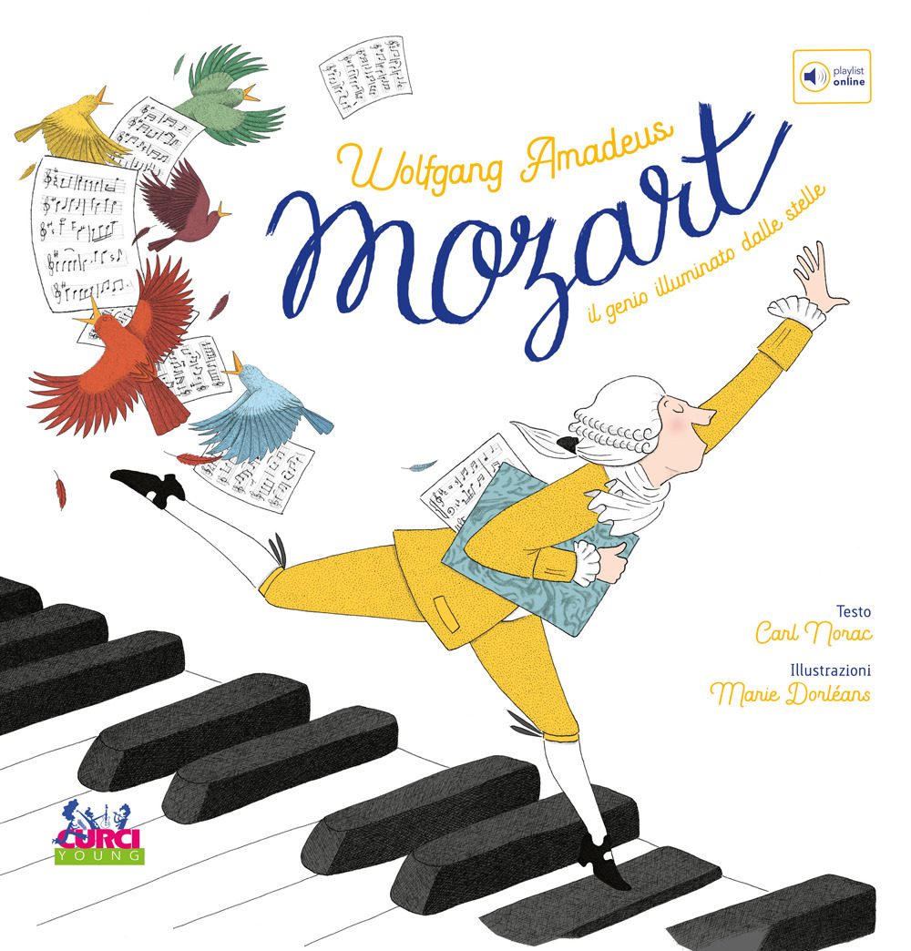 Wolfgang Amadeus Mozart. Il genio illuminato dalle stelle. Con playlist …