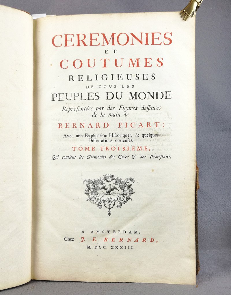 Ceremonies et coutumes religieuses de tous les peuples du monde. …