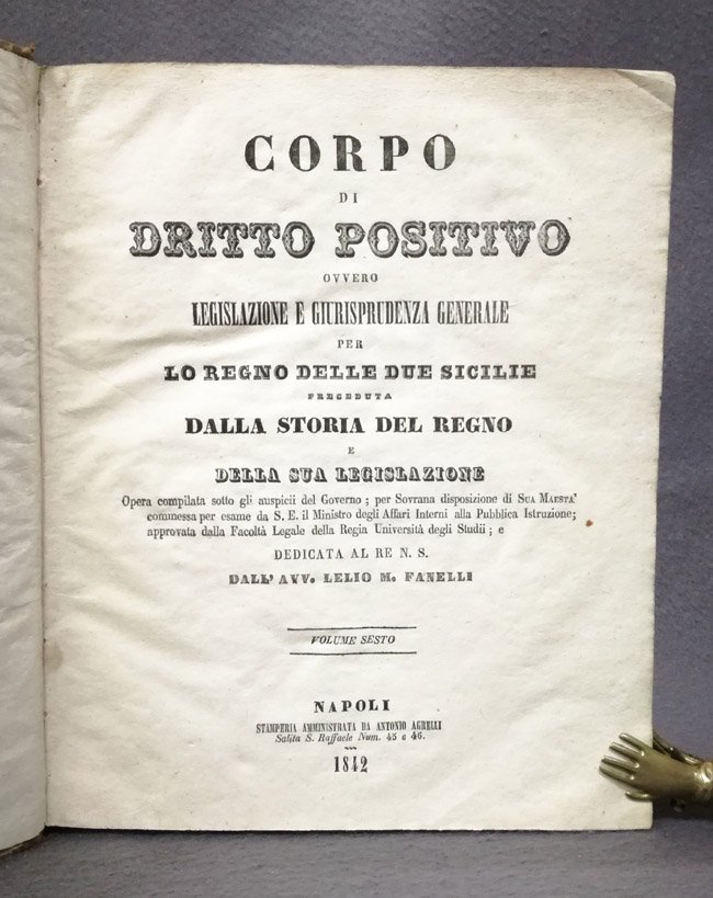 Corpo di Diritto positivo ovvero Legislazione e giurisprudenza generale per …