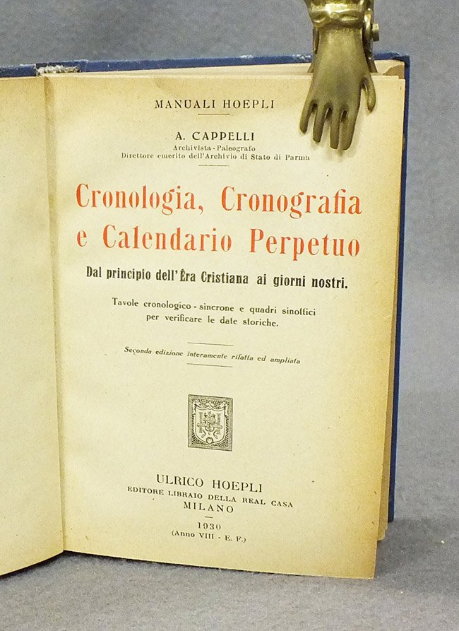 Cronologia, cronografia e calendario perpetuo. Dal principio dell'Era Cristiana ai …