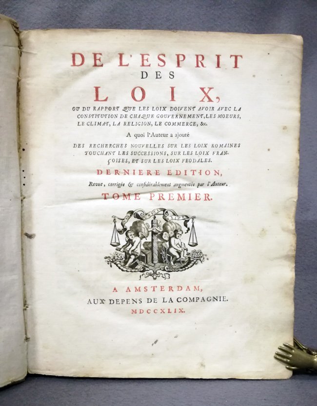 De l'esprit des loix, ou du rapport que les loix …