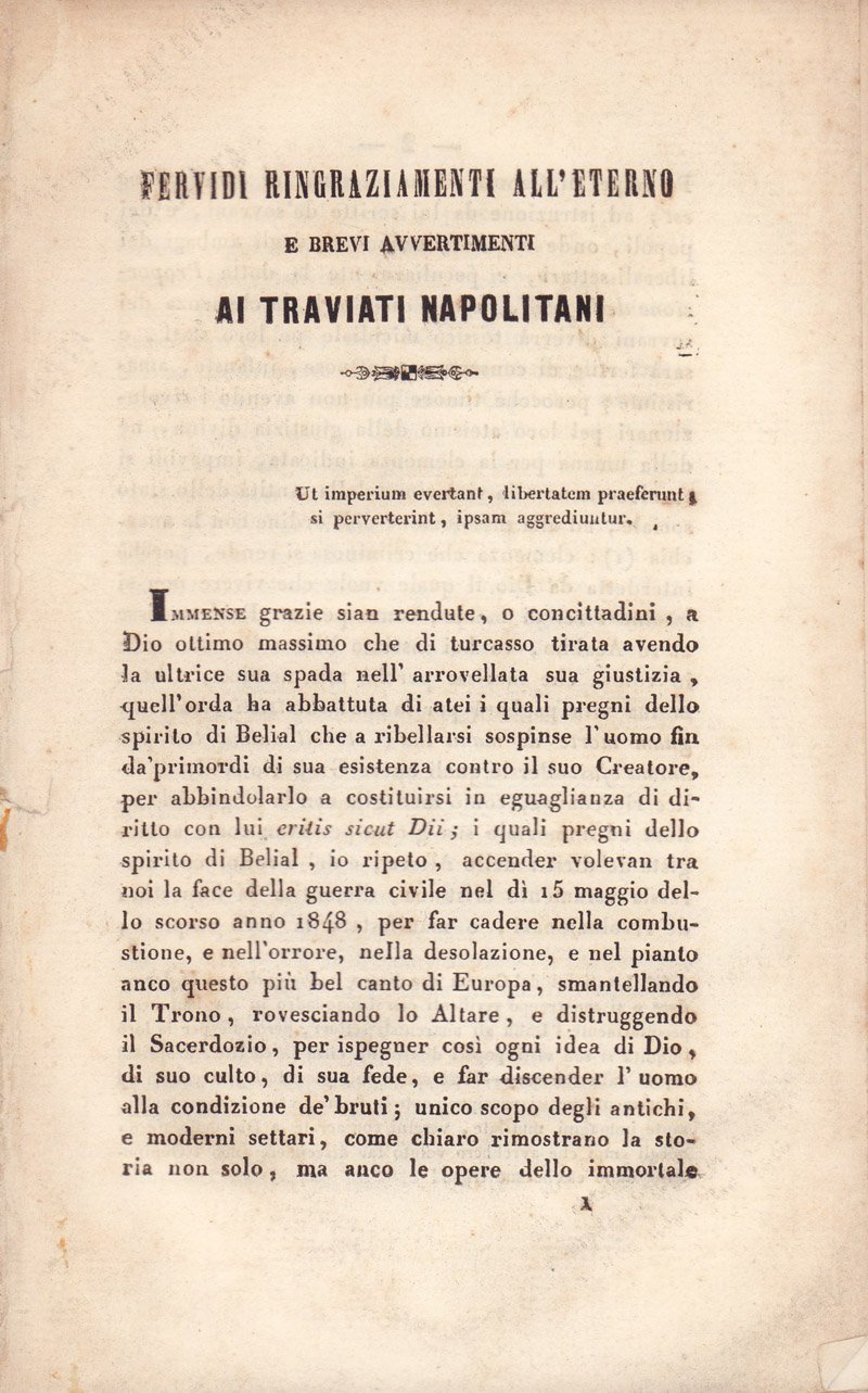 Fervidi ringraziamenti all'Eterno e brevi avvertimenti ai traviati napolitani