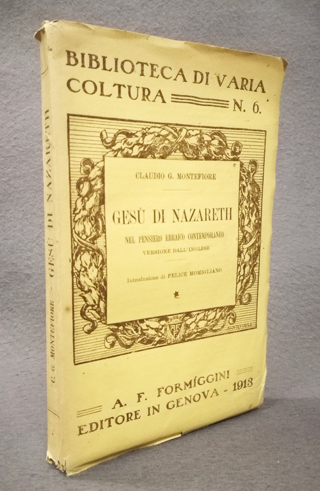 Gesu' di Nazareth nel pensiero ebraico contemporaneo