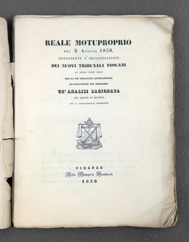 [Granducato di Toscana] Reale motuproprio del 2 agosto 1838 contenente …