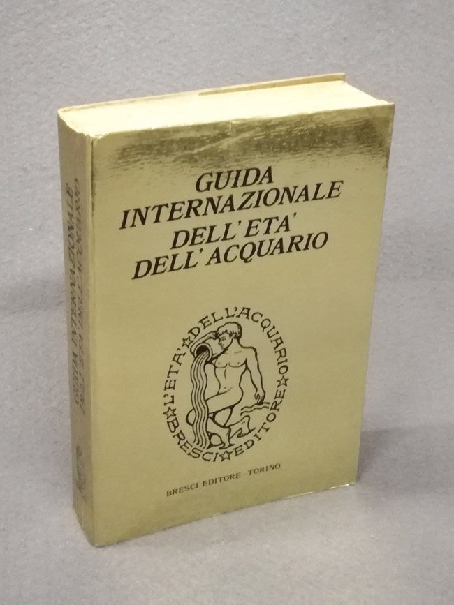 Guida internazionale dell'eta' dell'Acquario