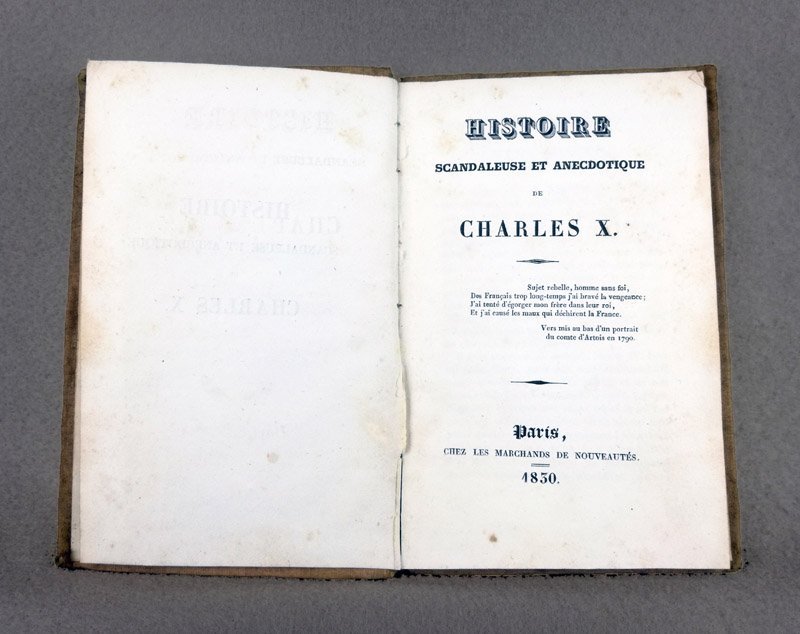 Histoire scandaleuse et anecdotique de Charles X