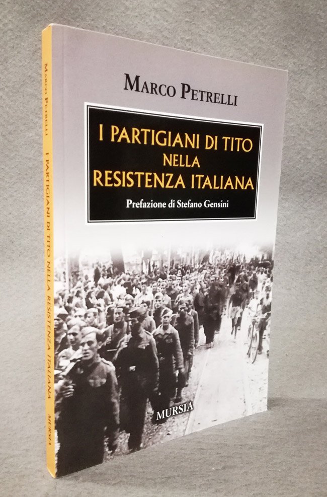 I partigiani di Tito nella Resistenza italiana