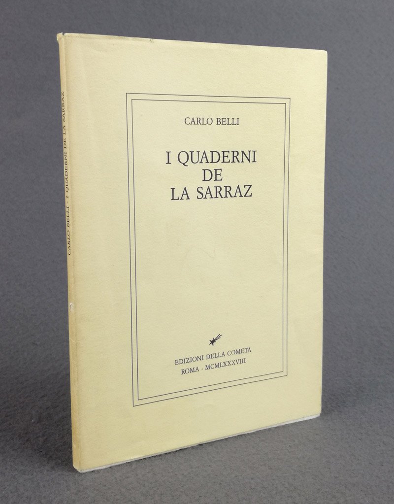 I quaderni de La Sarraz. [Dedica autografa dell'Autore]