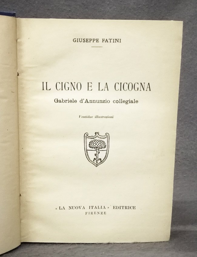 Il cigno e la cicogna. Gabriele d'Annunzio collegiale