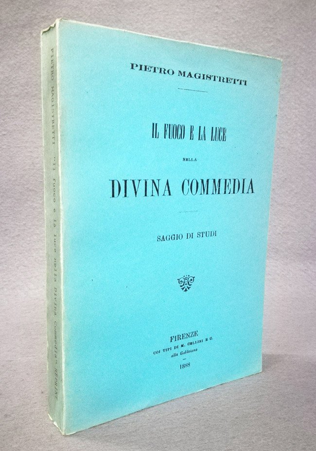 Il fuoco e la luce nella Divina Commedia