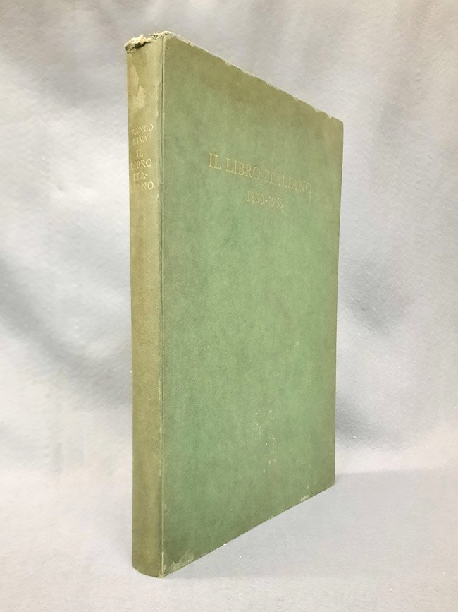 Il libro italiano. Saggio storico tecnico. 1800-1965