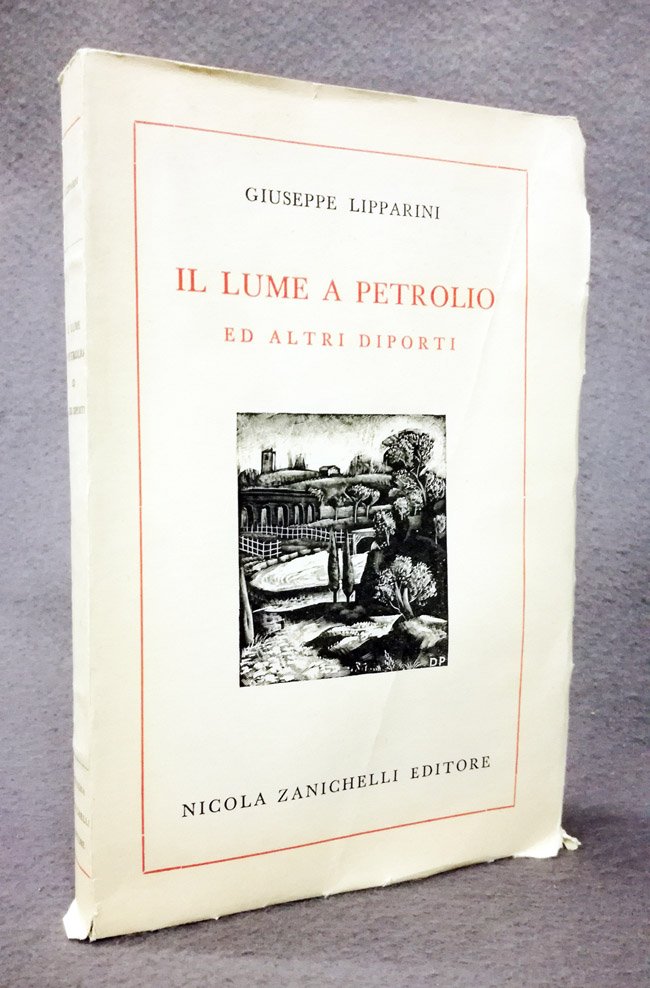 Il lume a petrolio ed altri diporti