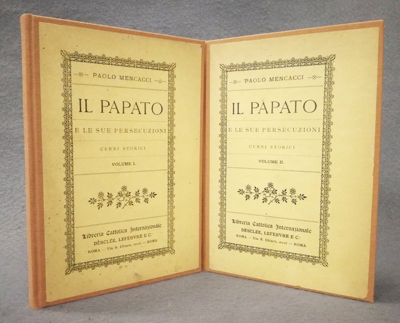 Il papato e le sue persecuzioni. Cenni storici