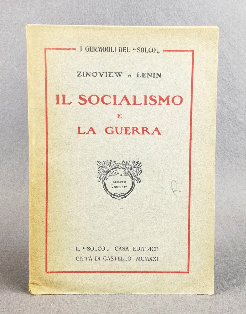 Il Socialismo e la guerra