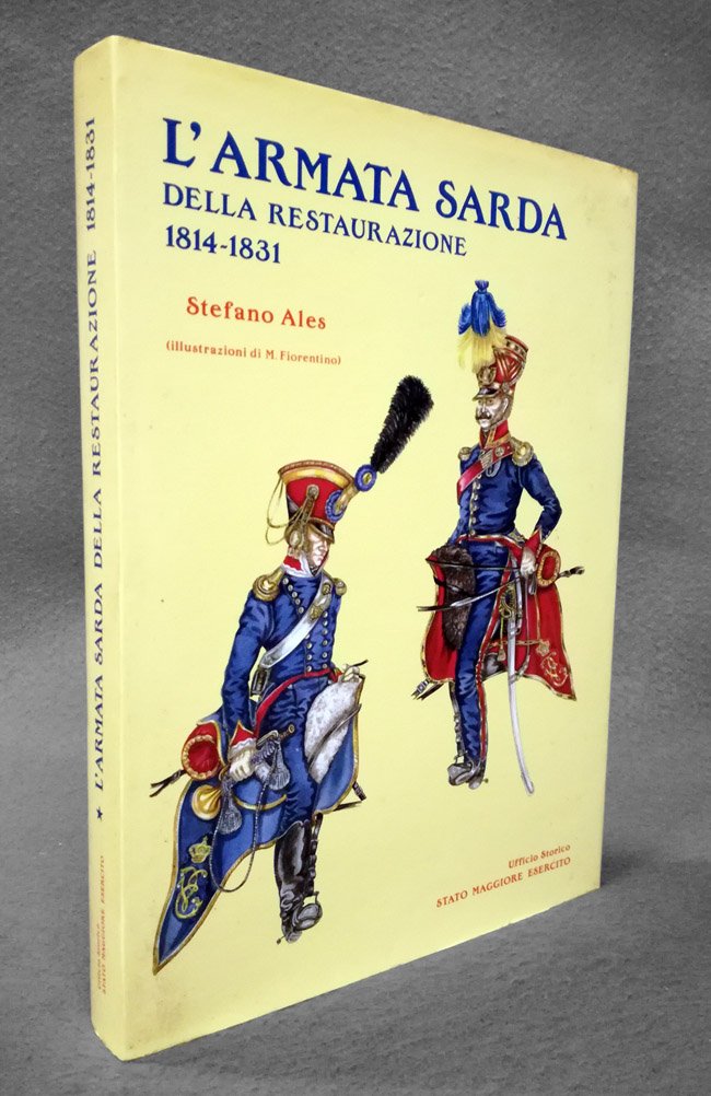 L'armata sarda della Restaurazione. 1814-1831
