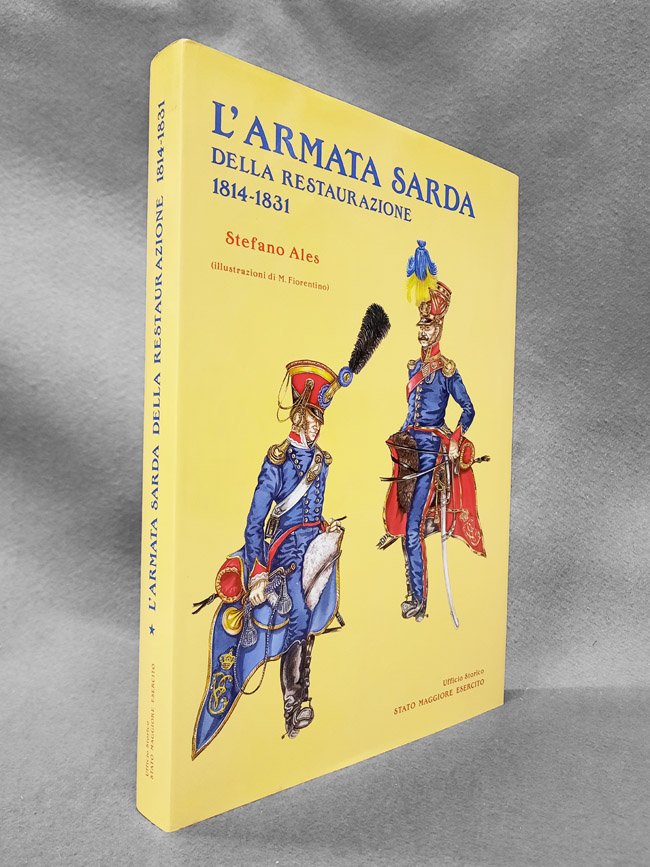 L'armata sarda della restaurazione 1814-1831