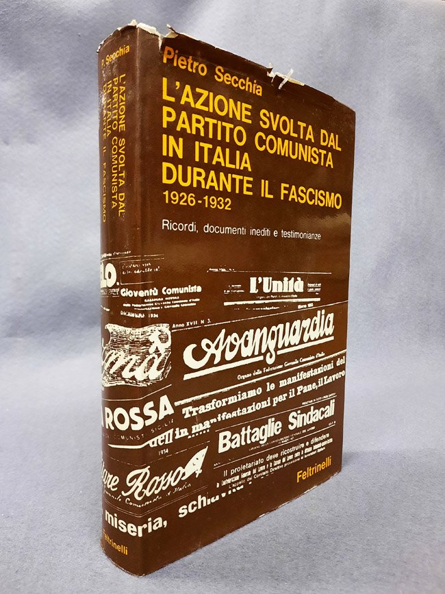 L'azione svolta dal partito comunista in Italia durante il fascismo. …