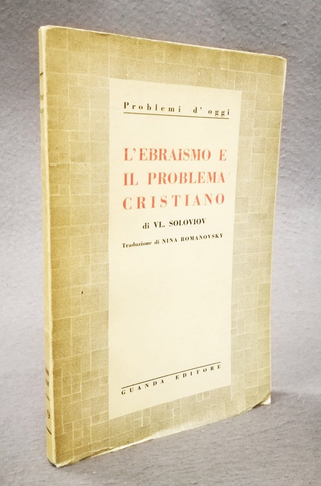 L'ebraismo e il problema cristiano