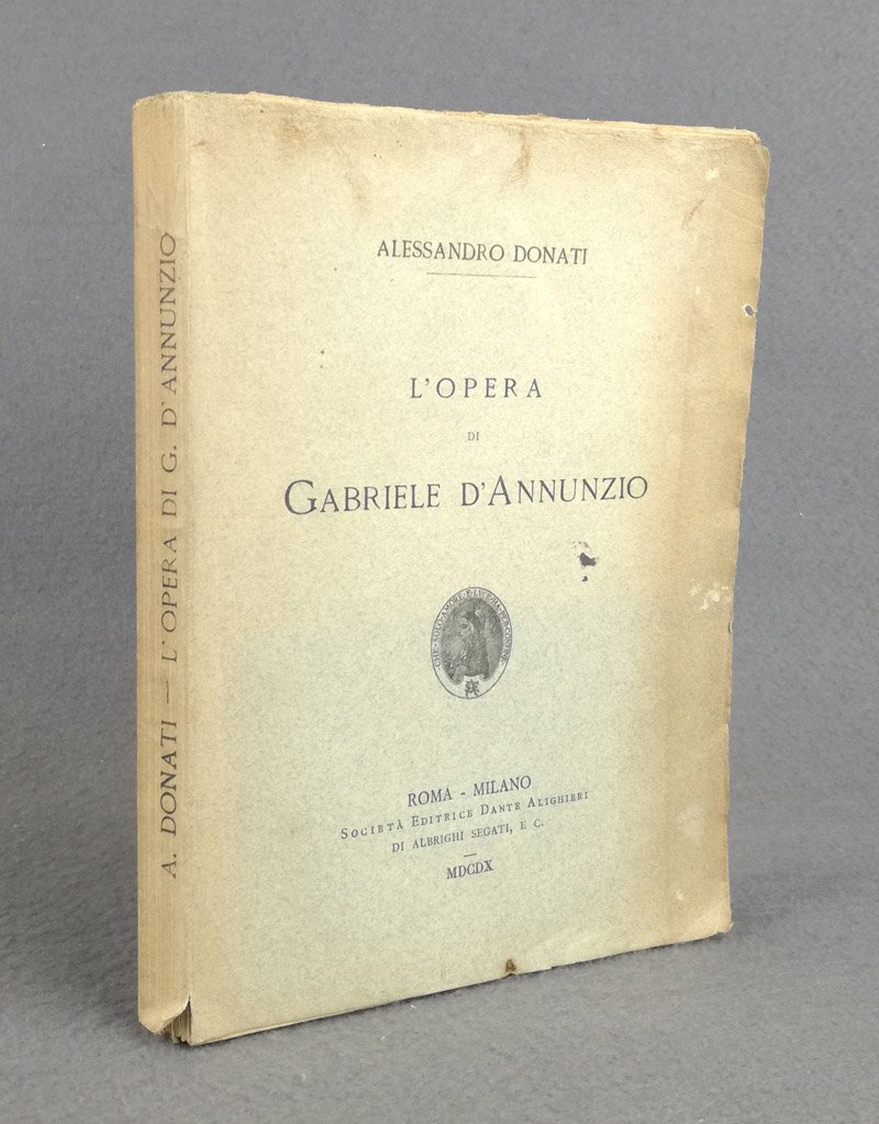 L'opera di Gabriele d'Annunzio.