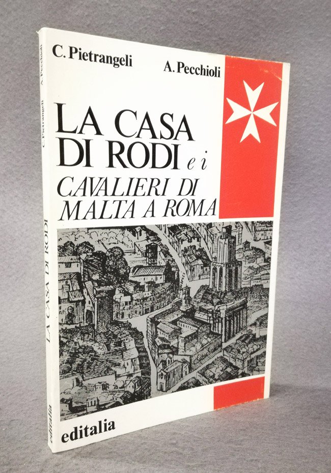 La Casa di Rodi e i Cavalieri di Malta a …