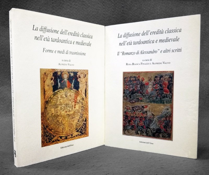 La diffusione dell'eredita' classica nell'eta' tardoantica e medievale. [Vol. 1]: …