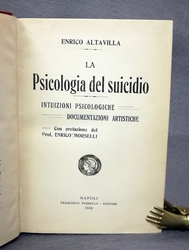 La psicologia del suicidio. Intuizioni psicologiche - Documentazioni artistiche