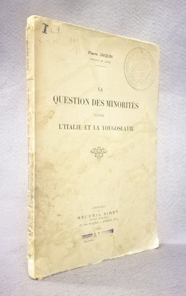 La question des minorites entre l'Italie et la Yugoslavie