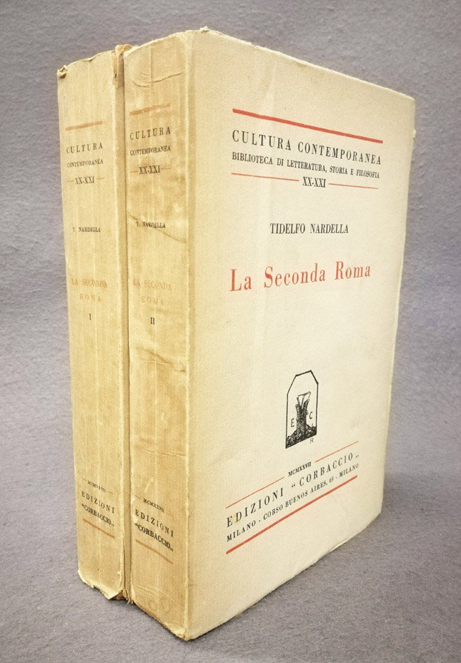 La Seconda Roma. Storia della citta' dalla caduta dell'Impero Romano …