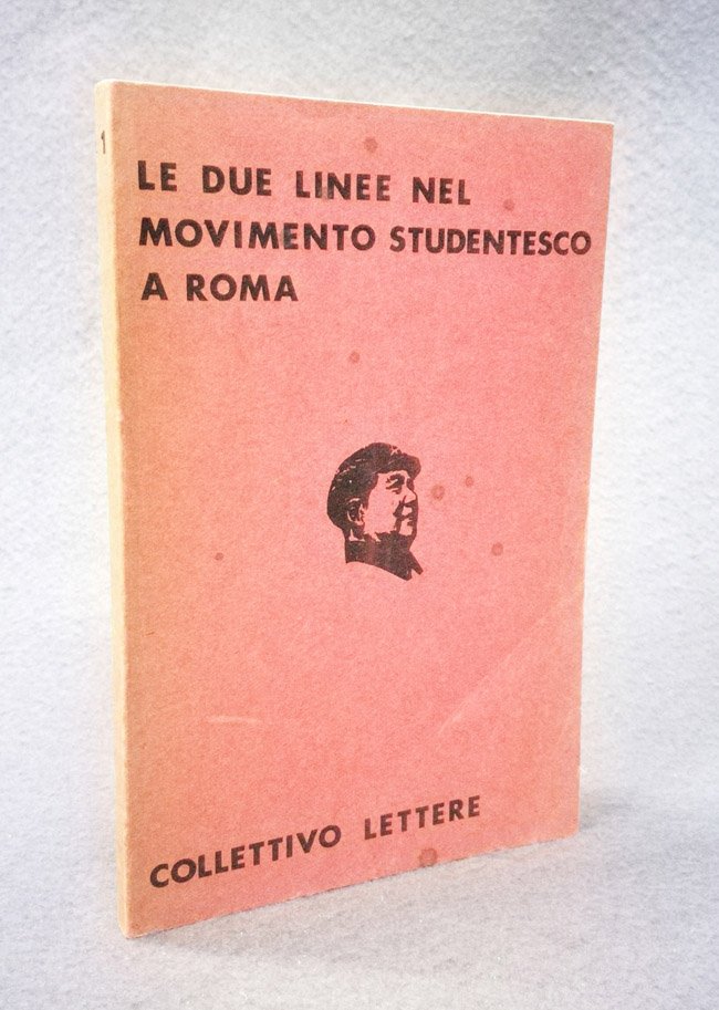 Le due linee nel Movimento studentesco a Roma