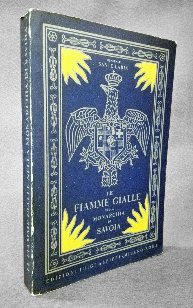 Le Fiamme Gialle nella monarchia dei Savoia. 1774-1821