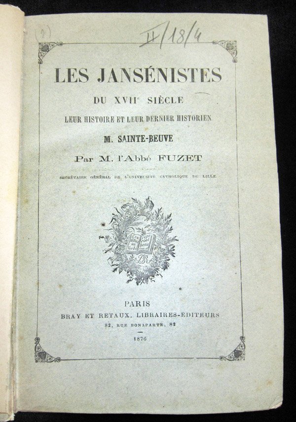 Les jansenistes du XVII siecle. Leur histoire et leur dernier …