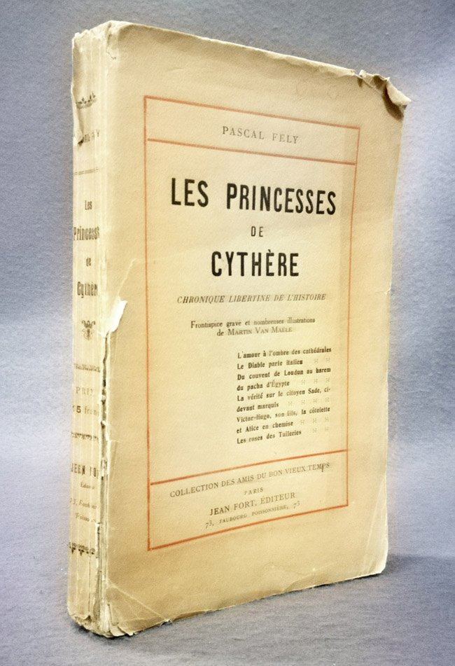 Les Princesses de Cythere. Chronique libertine de l'histoire