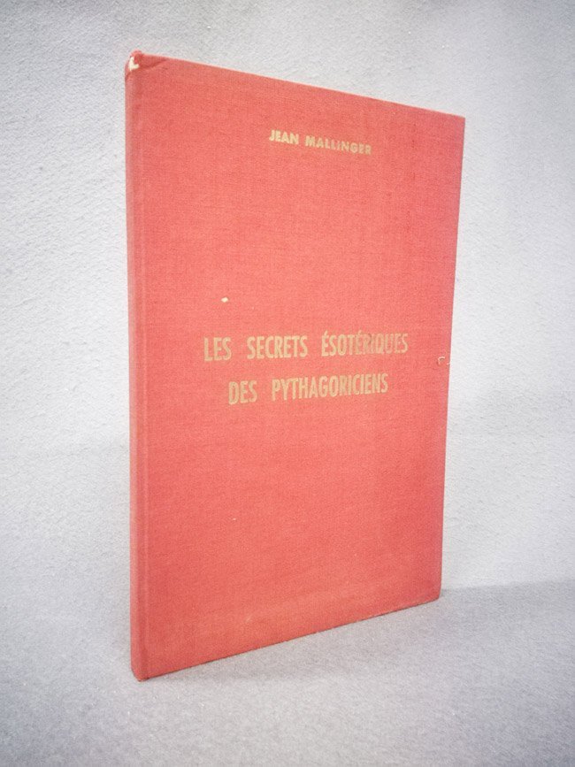 Les secrets esoteriques des pythagoriciens