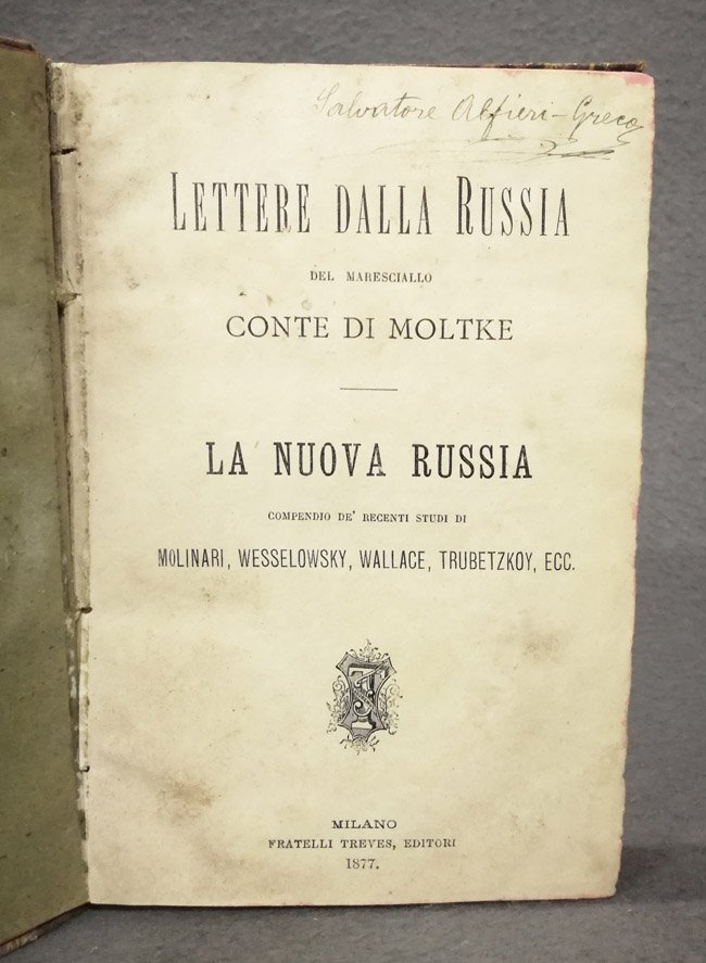 Lettere dalla Russia del maresciallo conte di Moltke. La nuova …