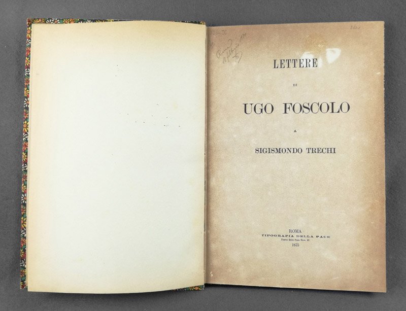 Lettere di Ugo Foscolo a Sigismondo Trechi