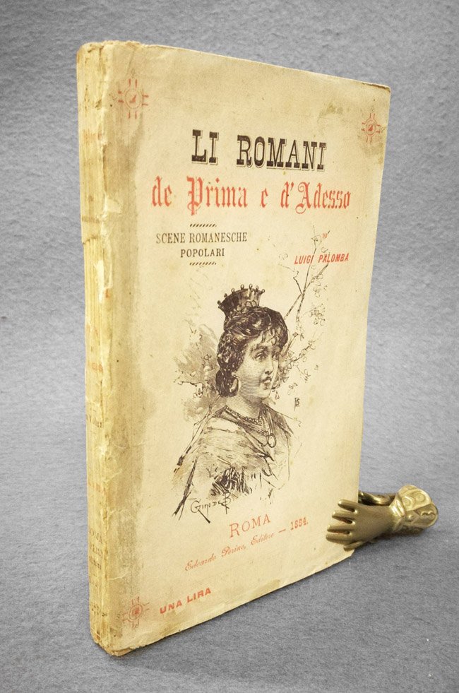 Li Romani de prima e d'adesso. Scene romanesche