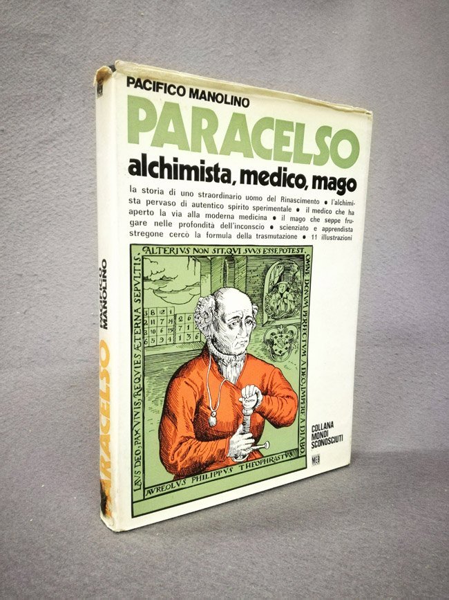 Paracelso. Alchimista, medico, mago