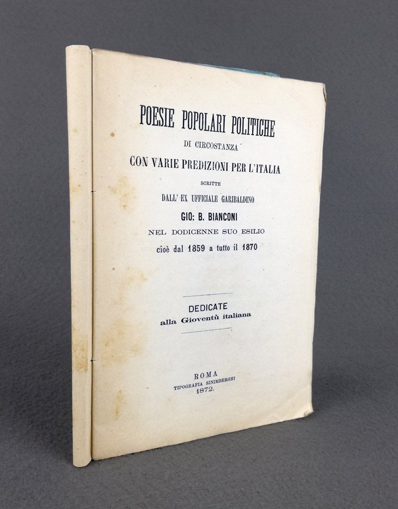 Poesie popolari politiche di circostanza con varie predizioni per l'Italia …