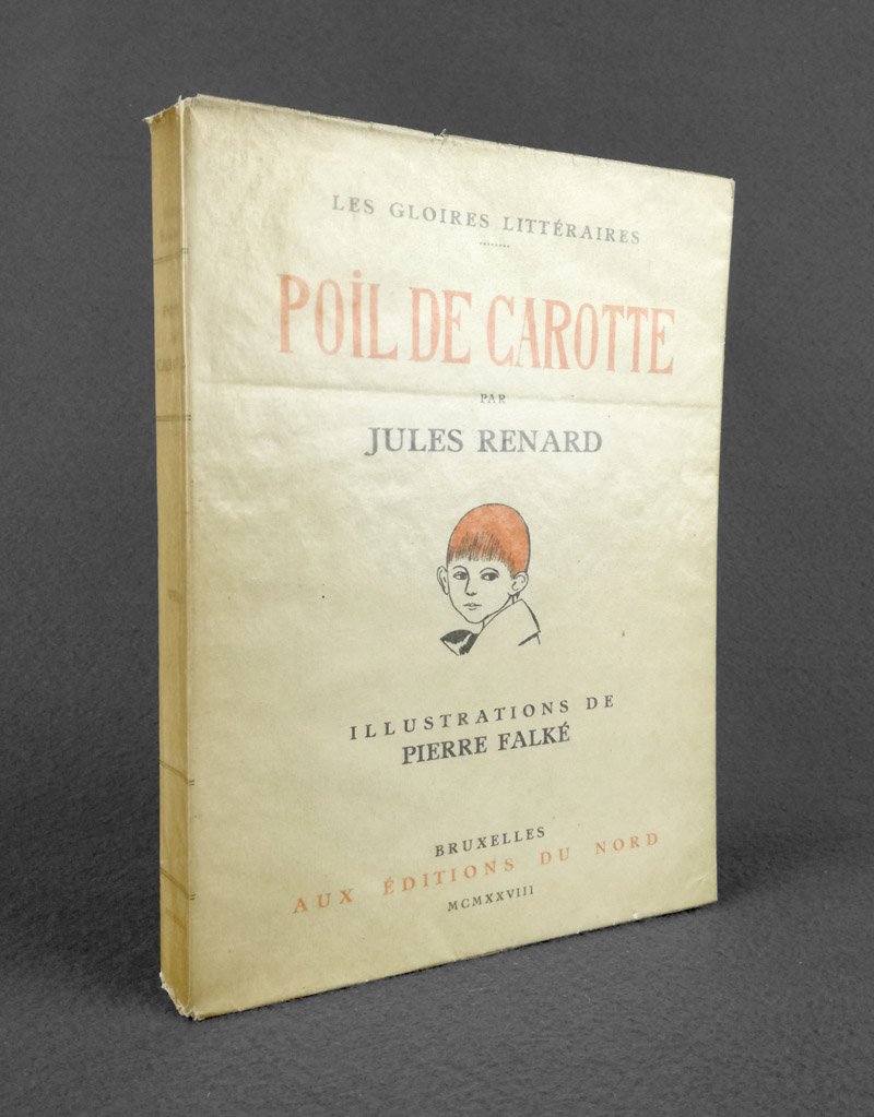 Poil de carotte. Illustrations de Pierre Falke