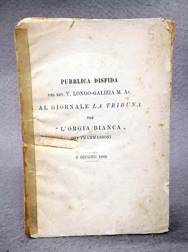 Pubblica disfida del Rev. V. Longo-Galizia M. Ap. al giornale …