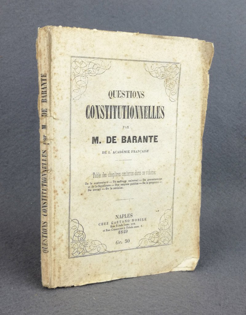 Questions constitutionnelles. [Rara edizione napoletana]