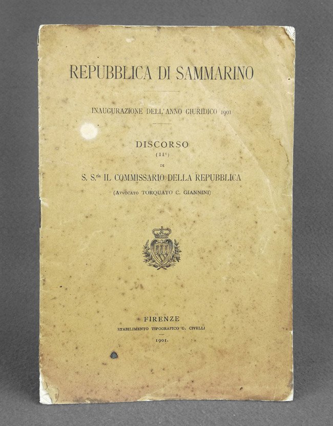 Repubblica di Sammarino. Inaugurazione dell'anno giuridico 1901. Discorso di S. …