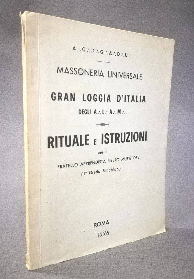 Rituale e istruzione per il fratello Apprendista libero muratore (1° …