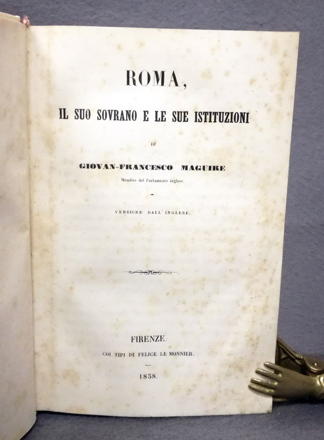 Roma, il suo sovrano e le sue istituzioni